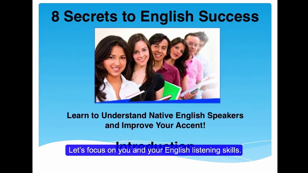 English Success - Learn how native English speakers REALLY speak and why