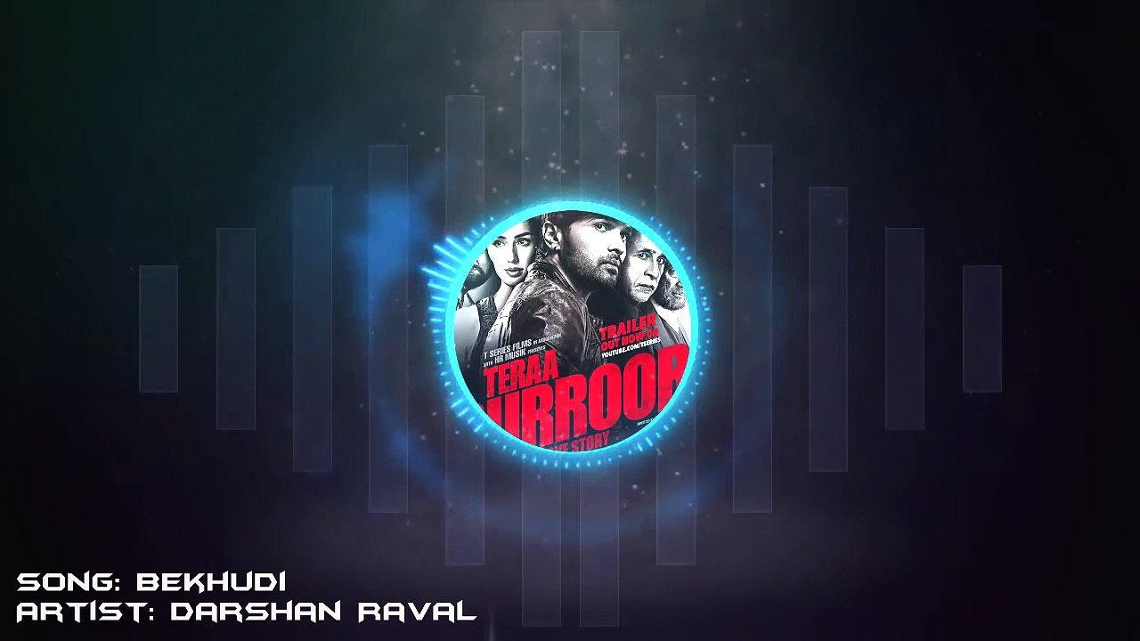 Bekhudi Artris Darshan Raval