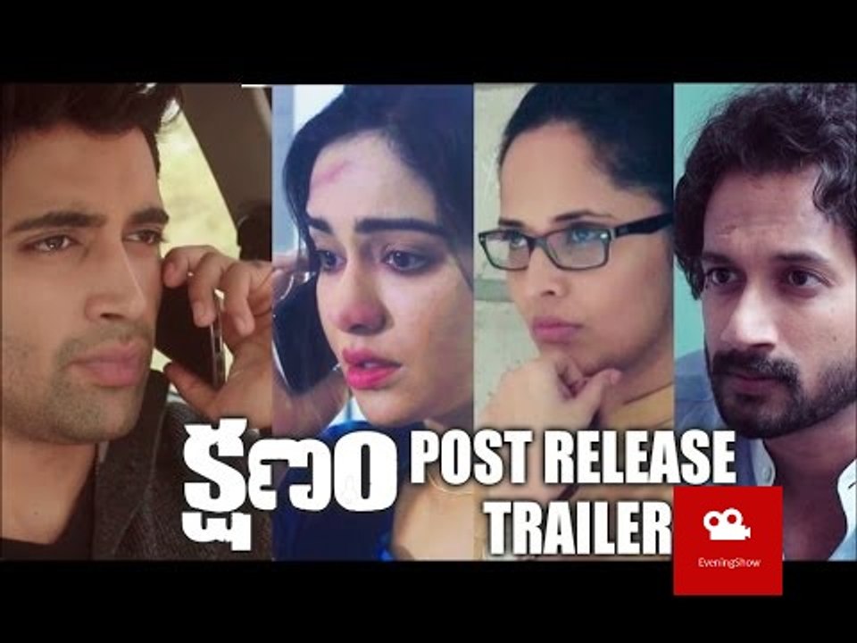 Kshanam Post Release Trailer - EveningShow.in