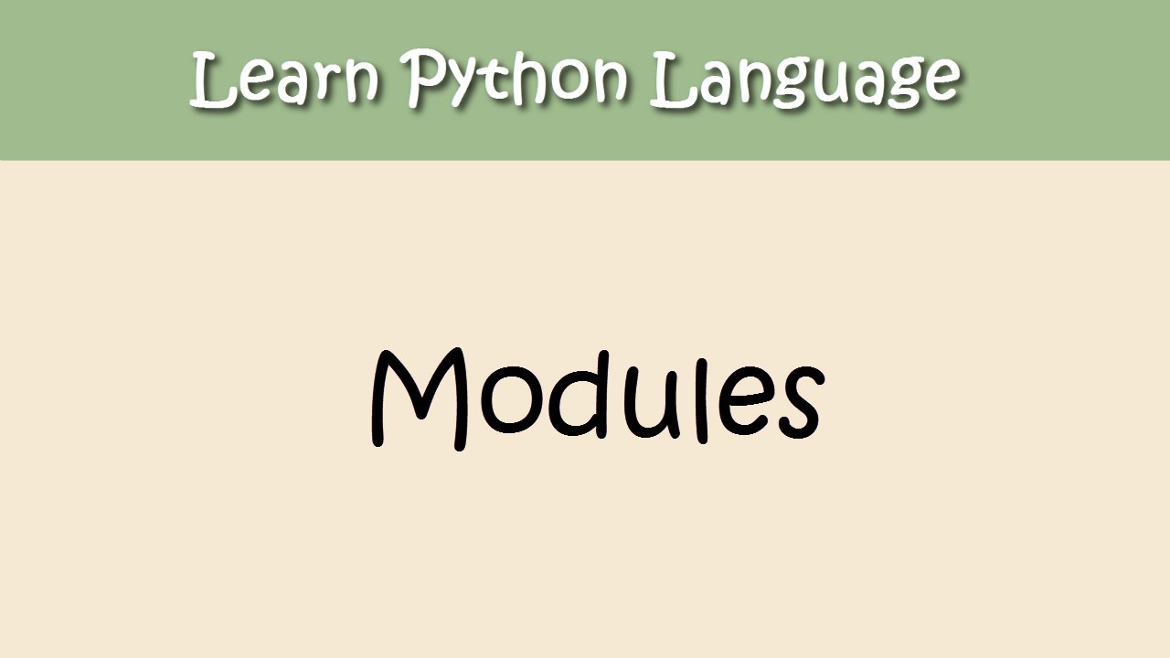 Python Tutorial - Chapter 12. Modules