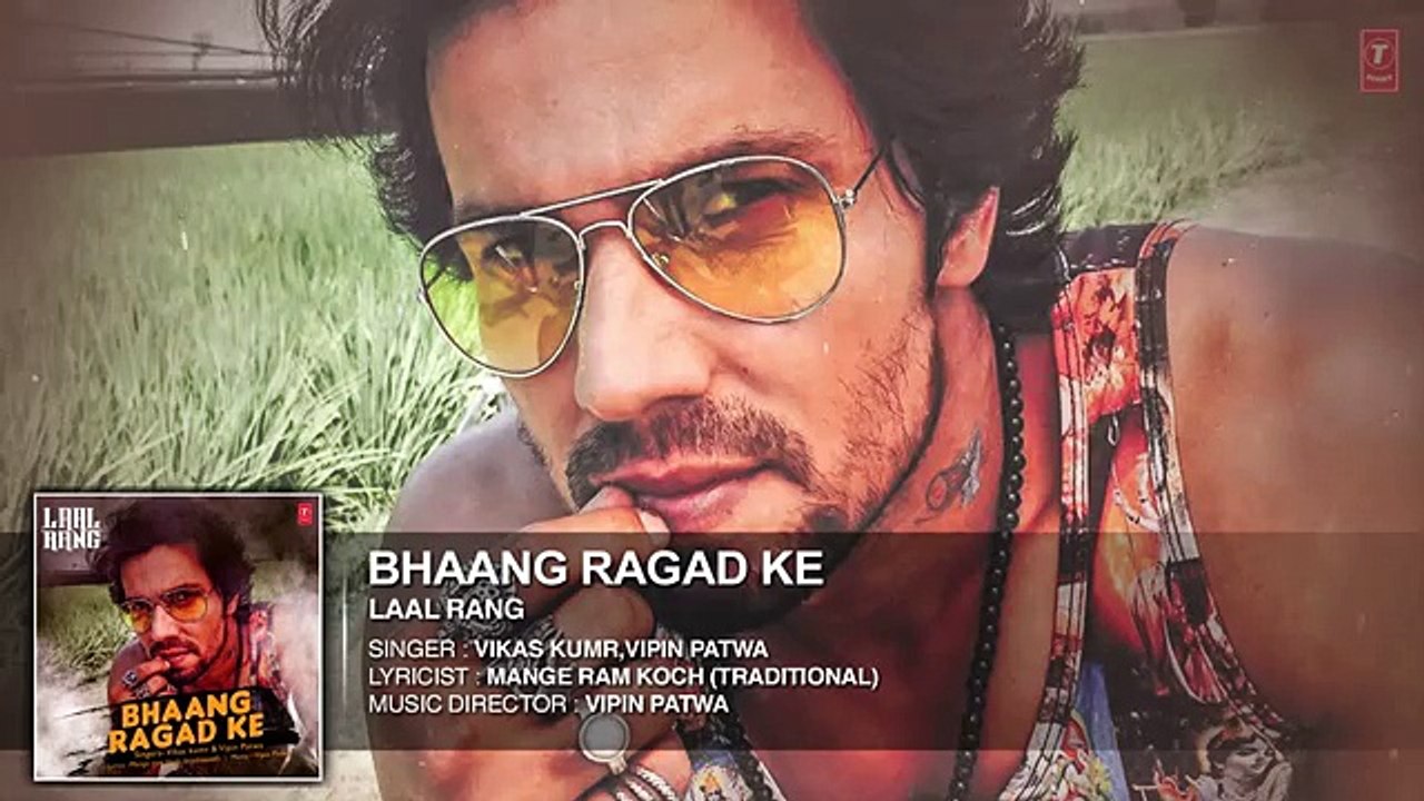Randeep Hooda: Bhaang Ragad ke FULL AUDIO Song | Movie: Laal Rang