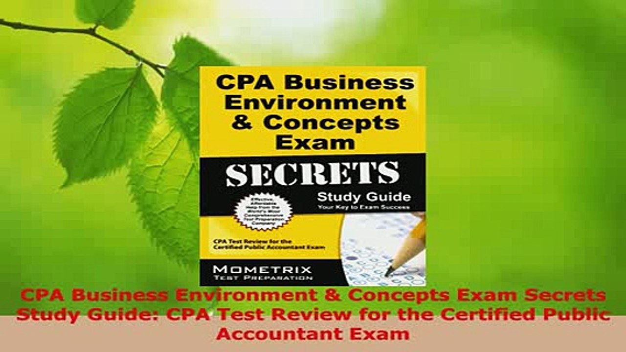 PDF  CPA Business Environment  Concepts Exam Secrets Study Guide CPA Test Review for the PDF Book Free
