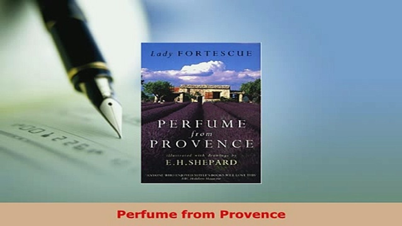 Download  Perfume from Provence PDF Full Ebook