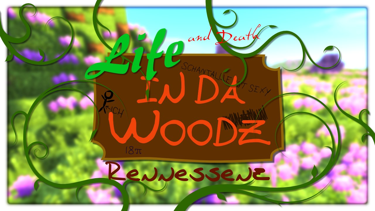 Life in the Woods #001 - Tutorial zur Installation