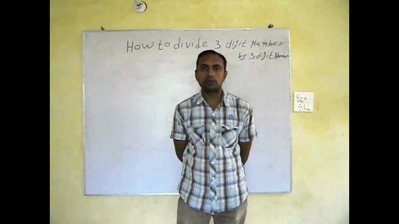 How to Divide 3 Digit Numbers by 3 Digit Numbers