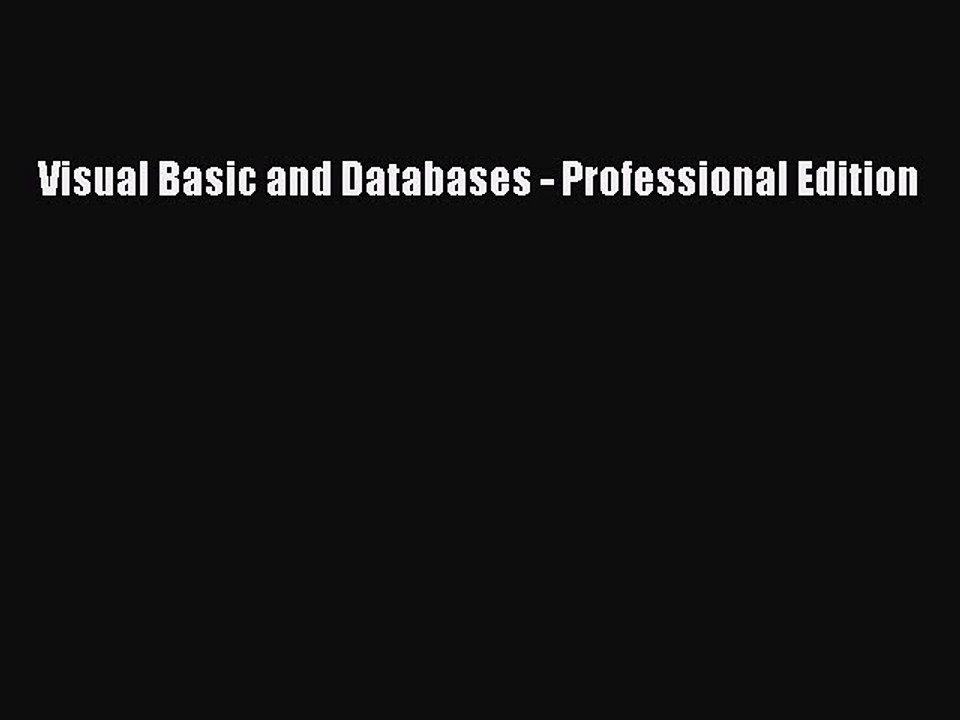 Download Visual Basic and Databases - Professional Edition PDF Online
