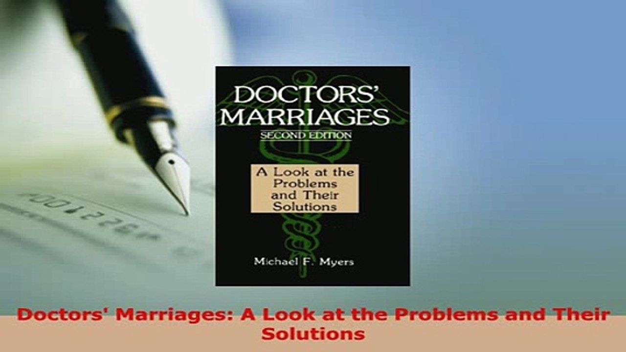 PDF  Doctors Marriages A Look at the Problems and Their Solutions Download Full Ebook