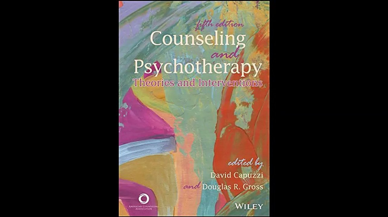 Counseling and Psychotherapy Theories and Interventions