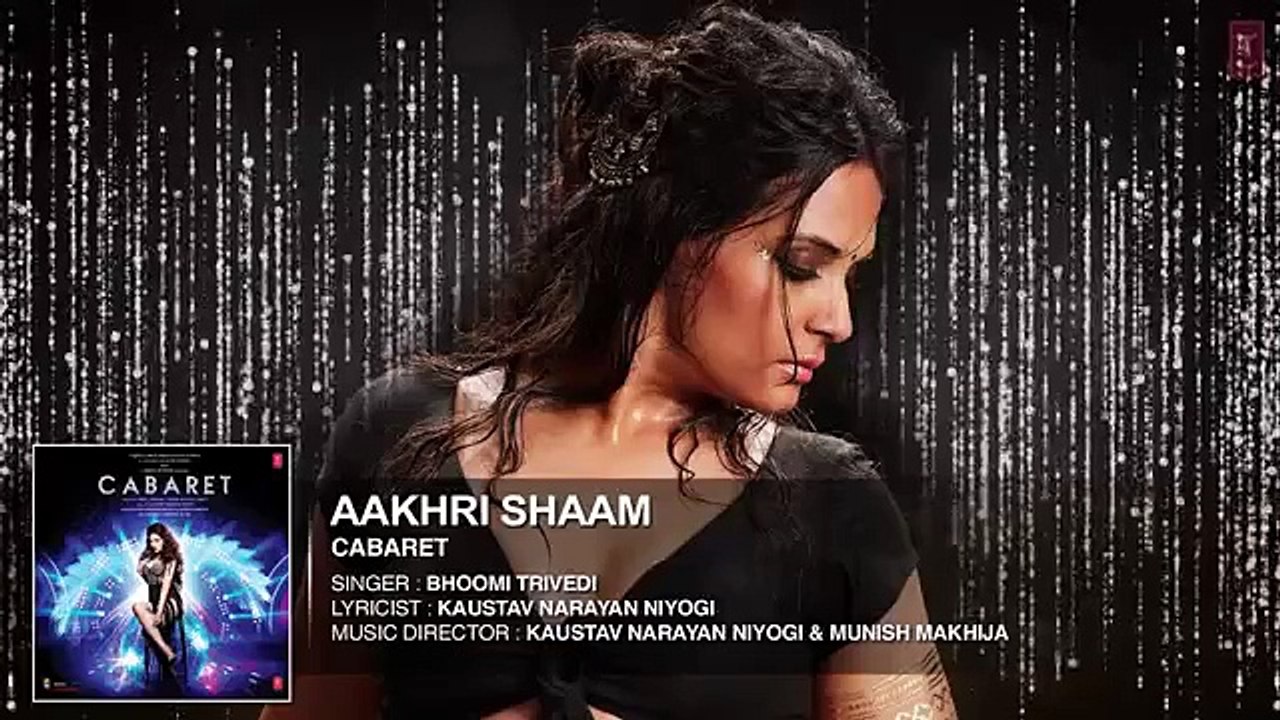 Cabaret New Song  Akhri Shaam -HD SONG Bhoomi Trivedi-2016
