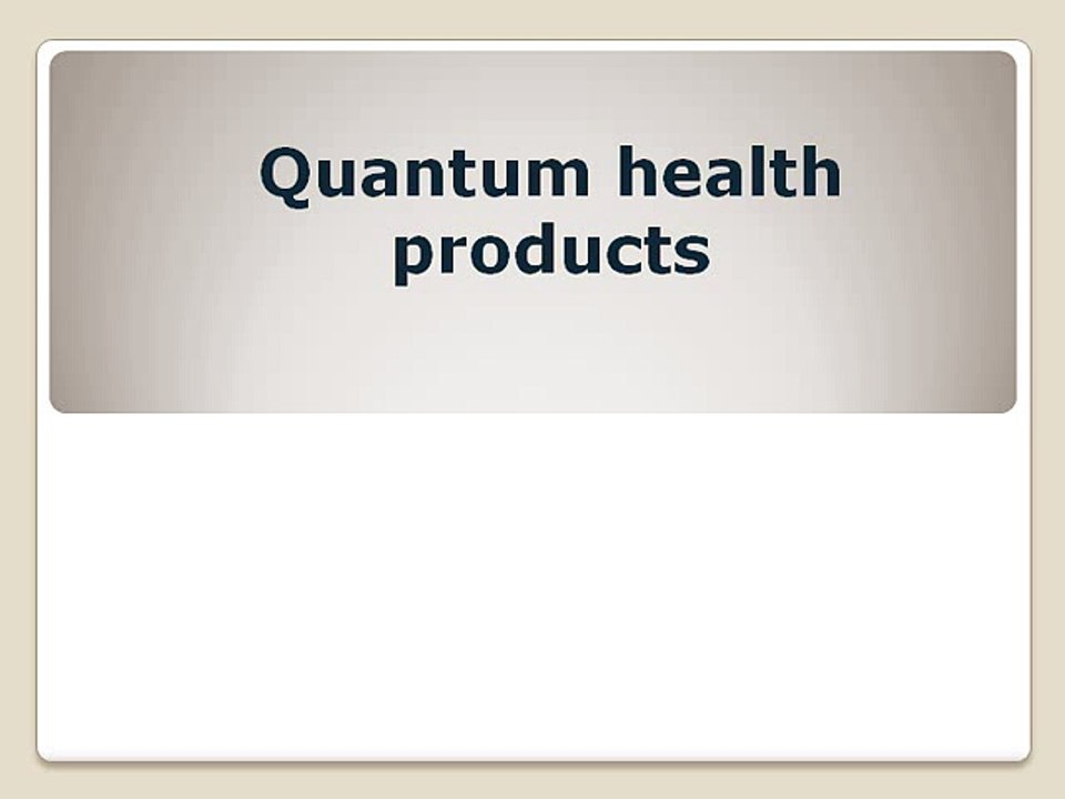 Quantum health products
