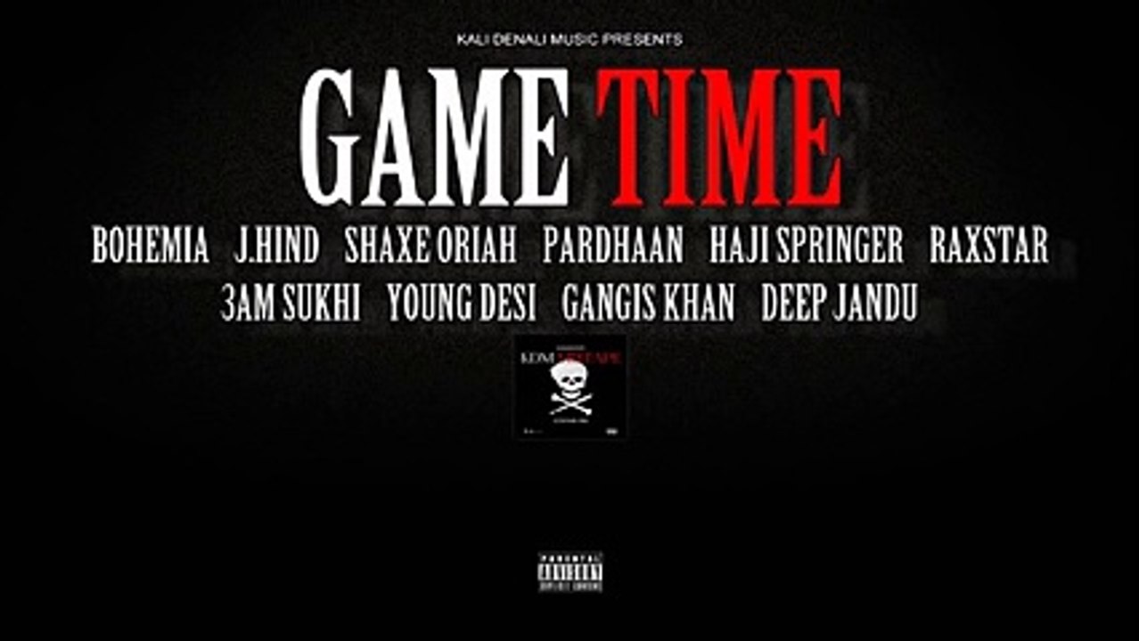 Game Time (Censored) By Bohemia [This Is Only The Rap Of Bohemia]   Latest Video Song HD   DHH
