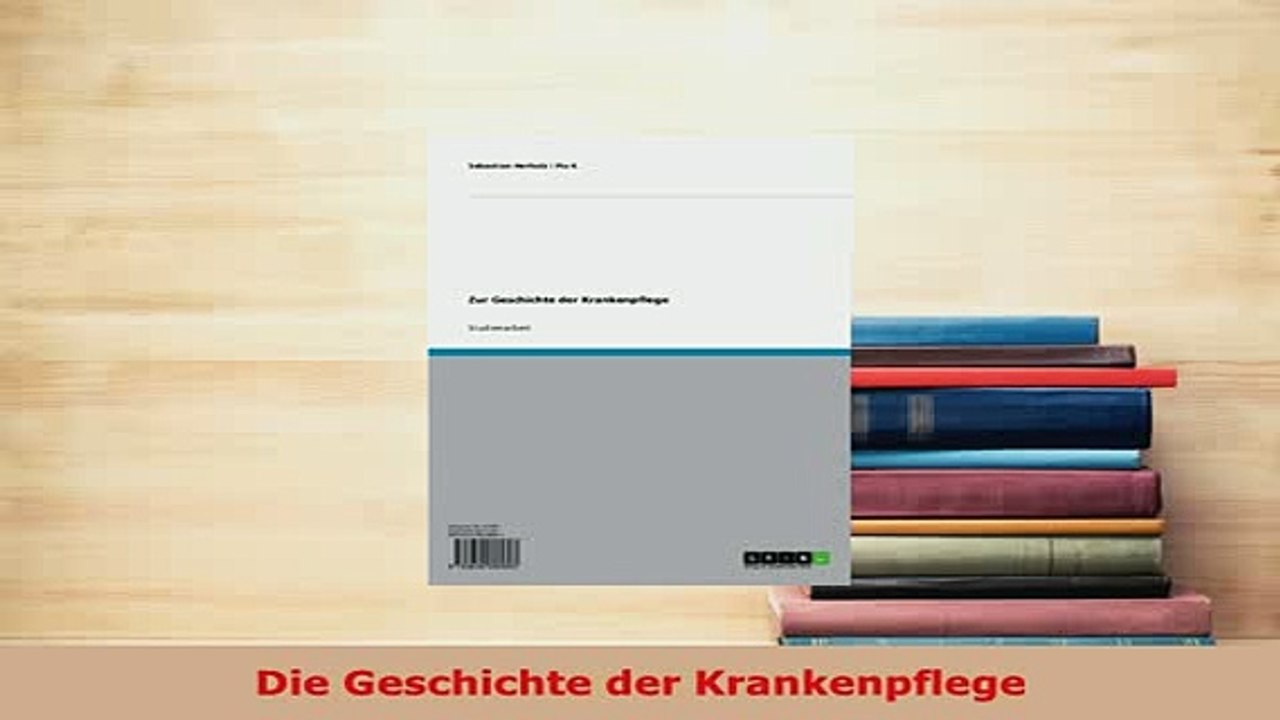 PDF  Die Geschichte der Krankenpflege Ebook