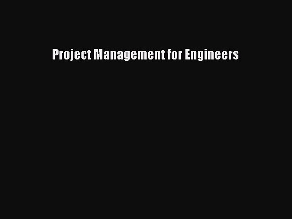 Download Project Management for Engineers PDF Online
