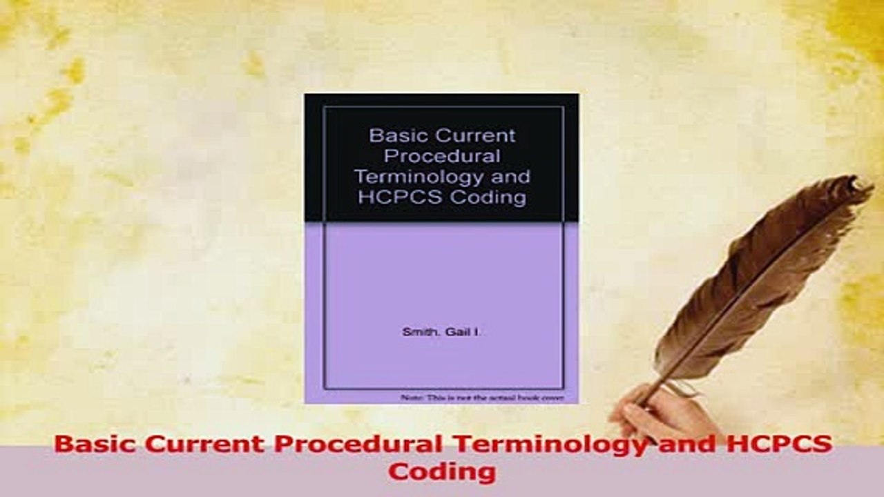 Read  Basic Current Procedural Terminology and HCPCS Coding Ebook Online