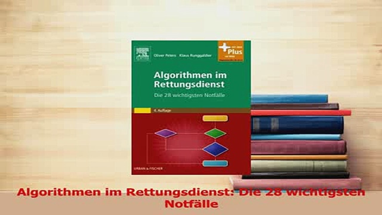 Download  Algorithmen im Rettungsdienst Die 28 wichtigsten Notfälle  Read Online