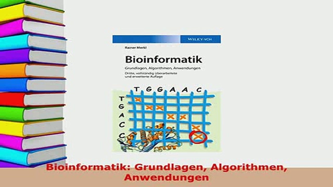 Read  Bioinformatik Grundlagen Algorithmen Anwendungen Ebook Online