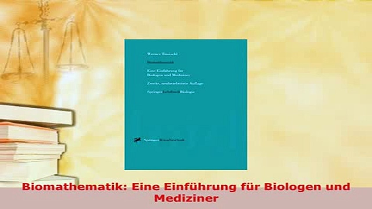 Biomathematik: Eine Einführung für Biologen und Mediziner