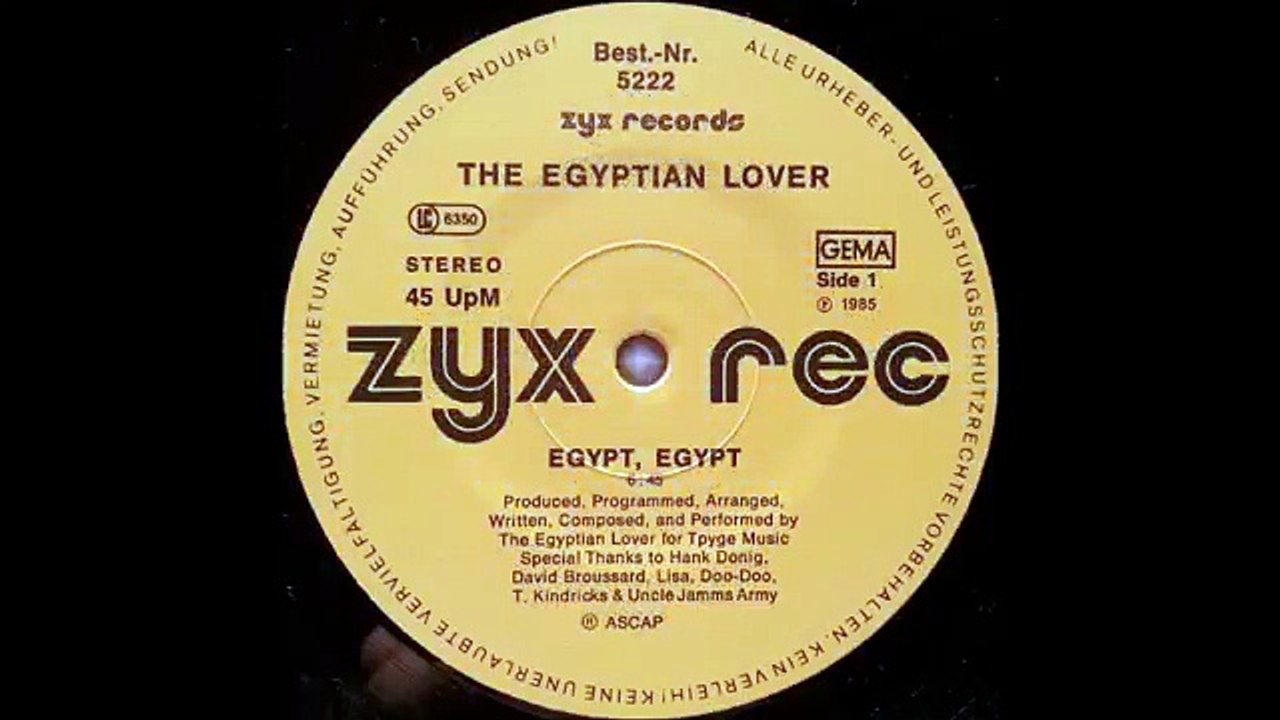 Egyptian Lover - Egypt Egypt (2nd extended remix) (1984)