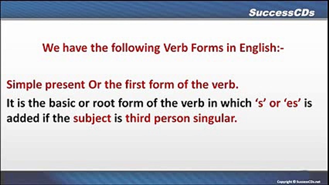 Different forms of verbs - Learn  English Grammar