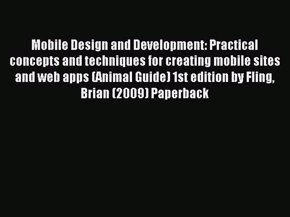 Read Mobile Design and Development: Practical concepts and techniques for creating mobile sites