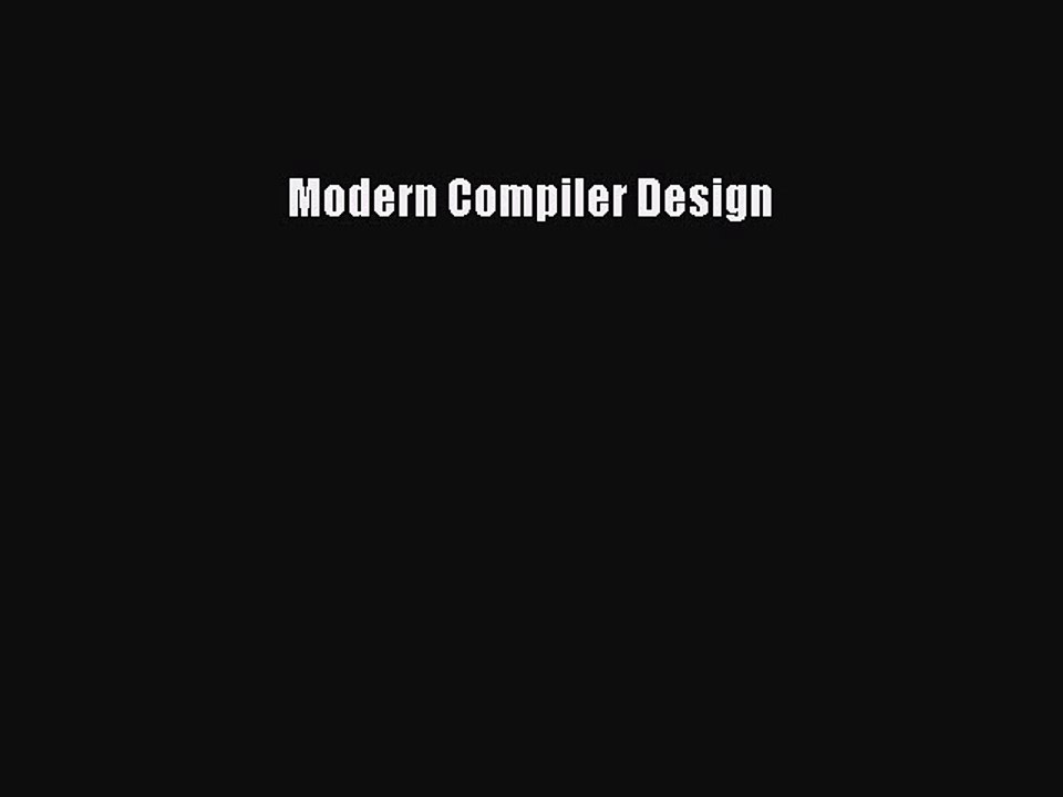 Download Modern Compiler Design PDF Online