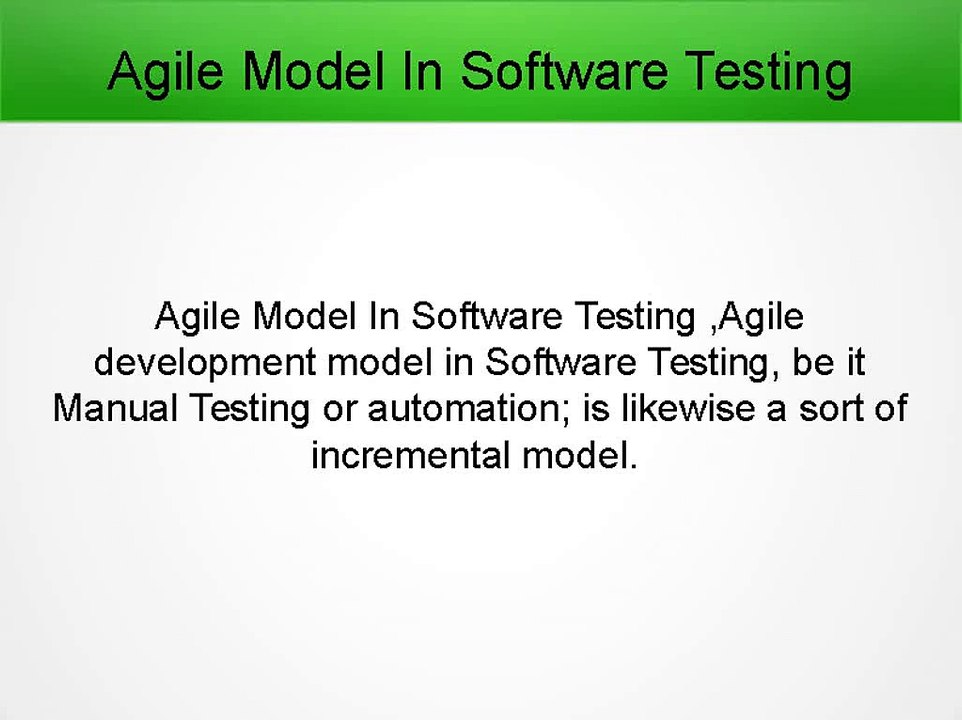 What Is Agile Model In Software Testing ?