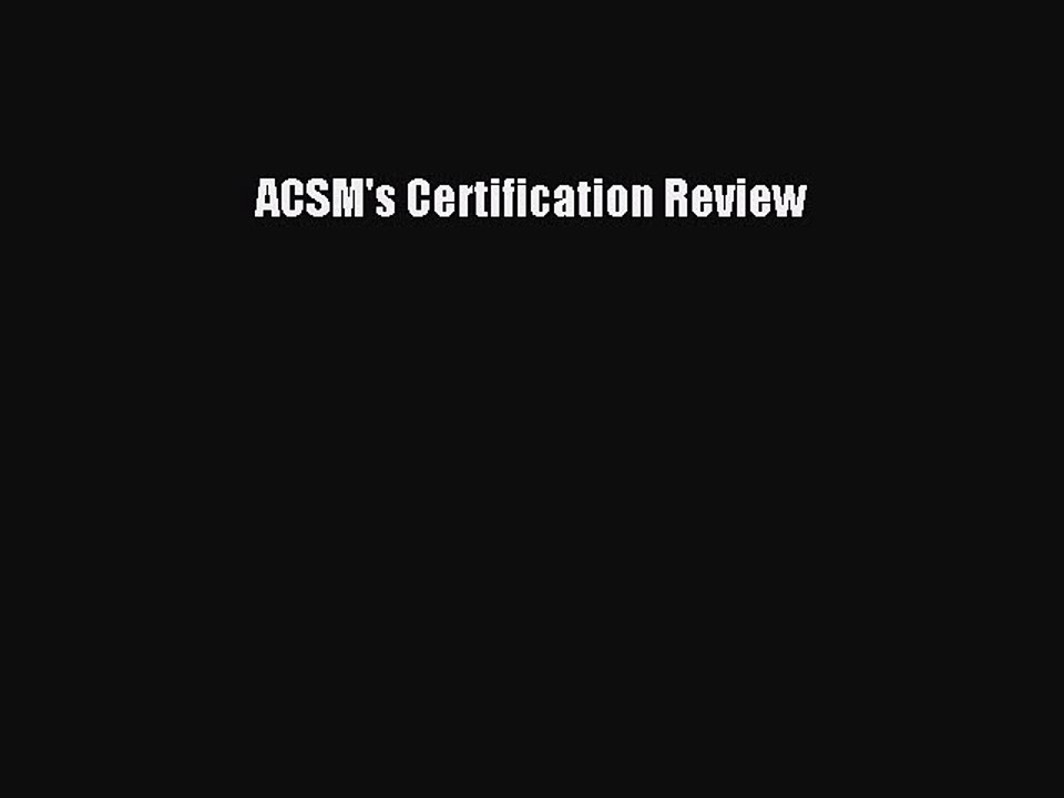 Read Books ACSM's Certification Review ebook textbooks