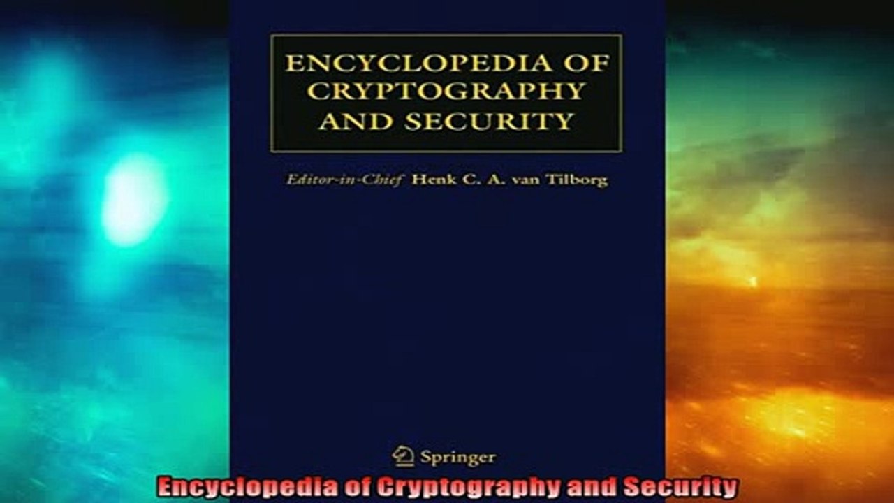 FREE DOWNLOAD  Encyclopedia of Cryptography and Security  BOOK ONLINE