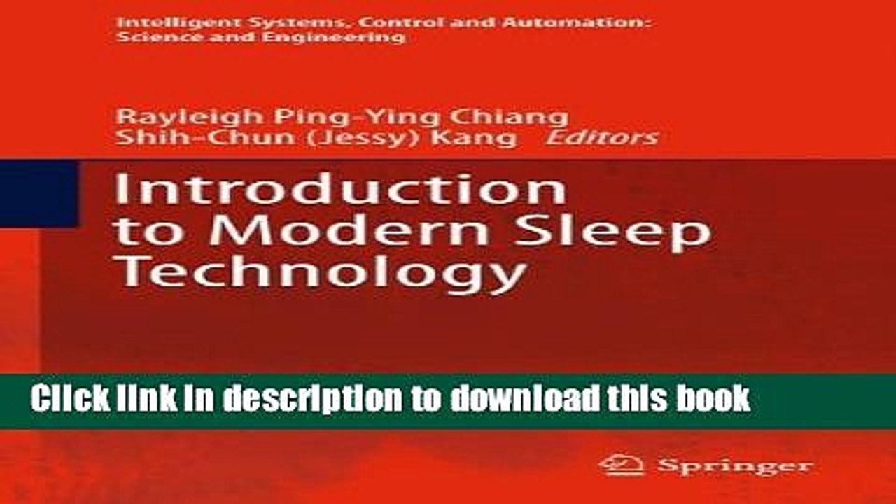 Read Introduction to Modern Sleep Technology (Intelligent Systems, Control and Automation: Science