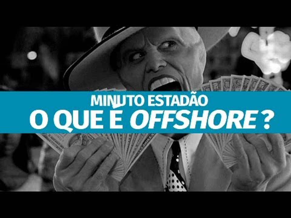 O que é offshore?