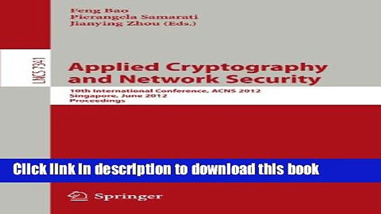 Read Applied Cryptography and Network Security: 10th International Conference, ACNS 2012,