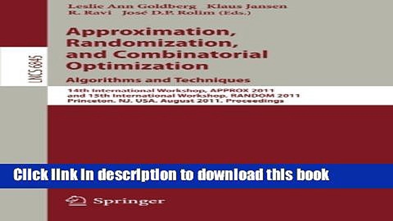 Read Approximation, Randomization, and Combinatorial Optimization. Algorithms and Techniques: 14th