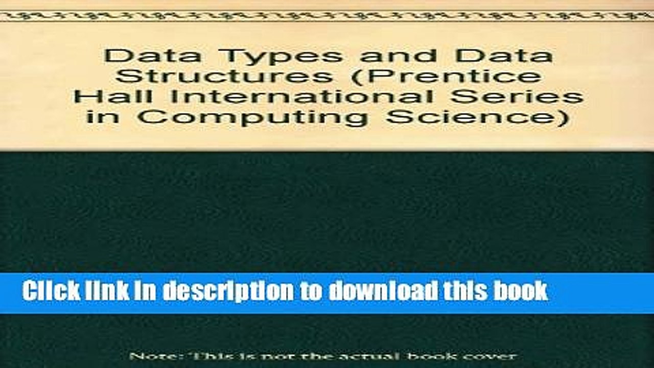 Read Data Types and Data Structures (Prentice Hall International Series in Computing Science)