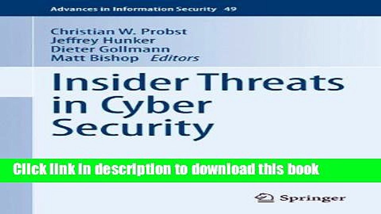 Download Insider Threats in Cyber Security (Advances in Information Security) Ebook Online