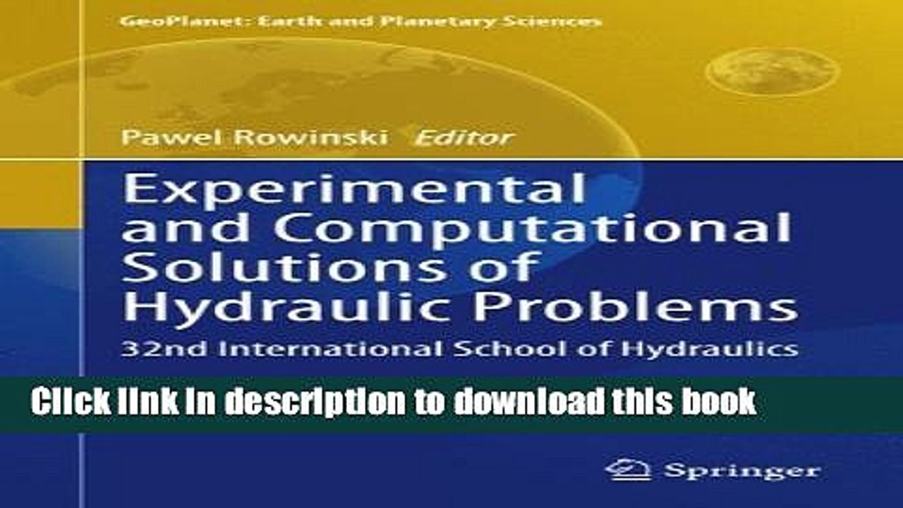 Read Experimental and Computational Solutions of Hydraulic Problems: 32nd  International School of