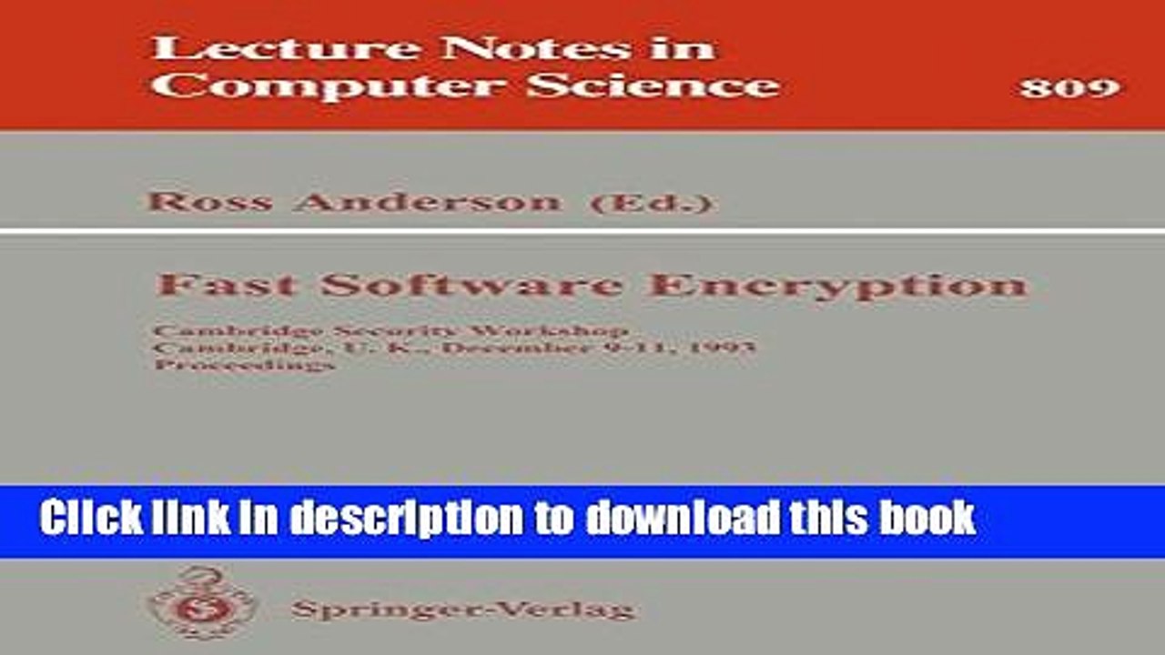 Read Fast Software Encryption: Cambridge Security Workshop, Cambridge, U.K., December 9 - 11,