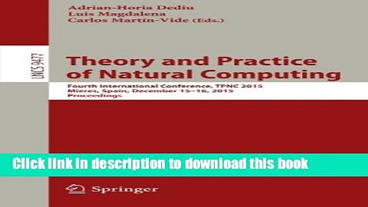 Download Theory and Practice of Natural Computing: Fourth International Conference, TPNC 2015,