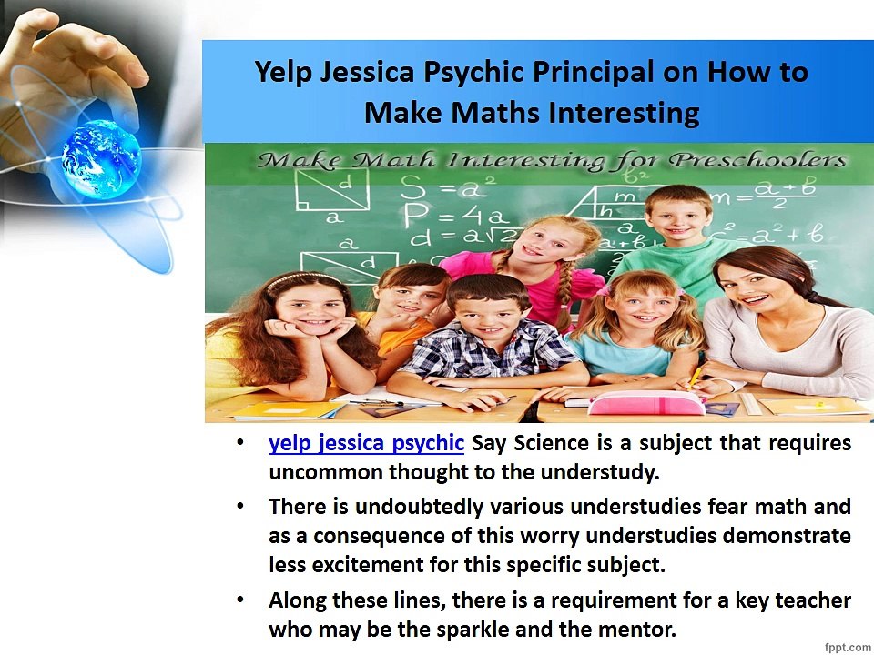 How To Make Math’s Interesting? By Yelp Jessica Psychip