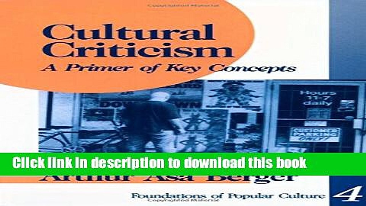 Download Cultural Criticism: A Primer of Key Concepts (Feminist Perspective on Communication)