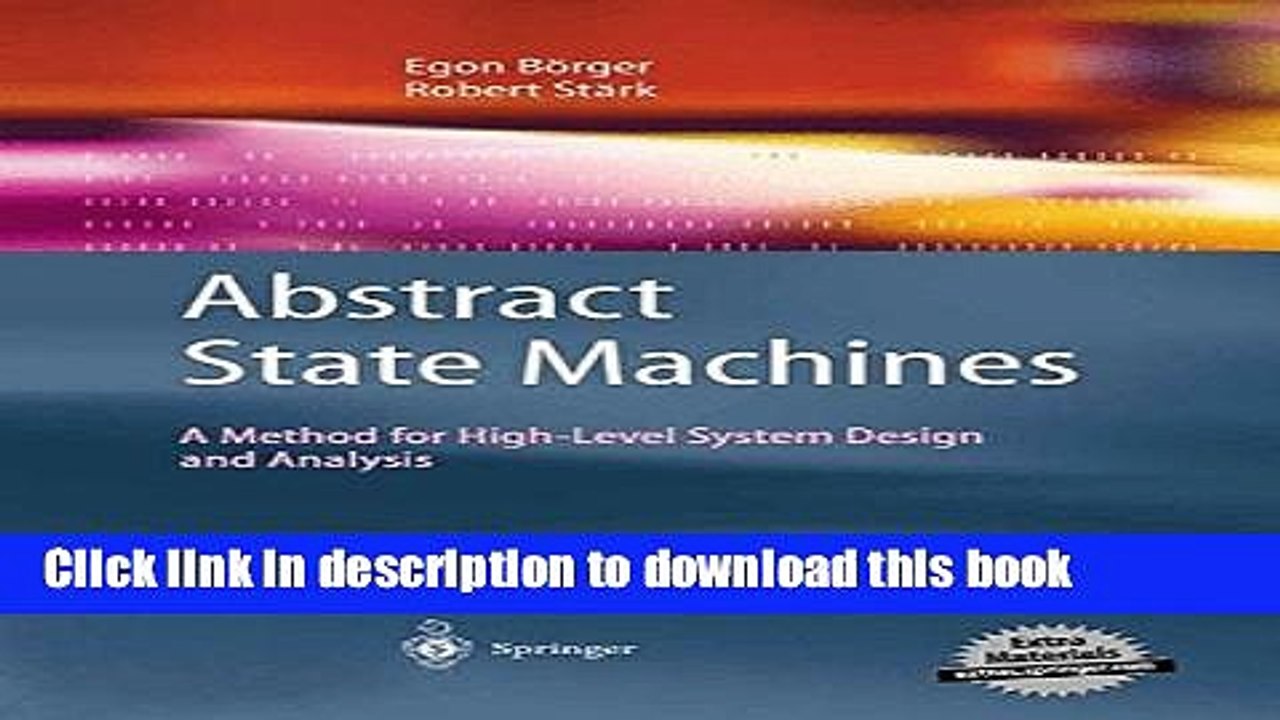 Download Abstract State Machines: A Method for High-Level System Design and Analysis PDF Online