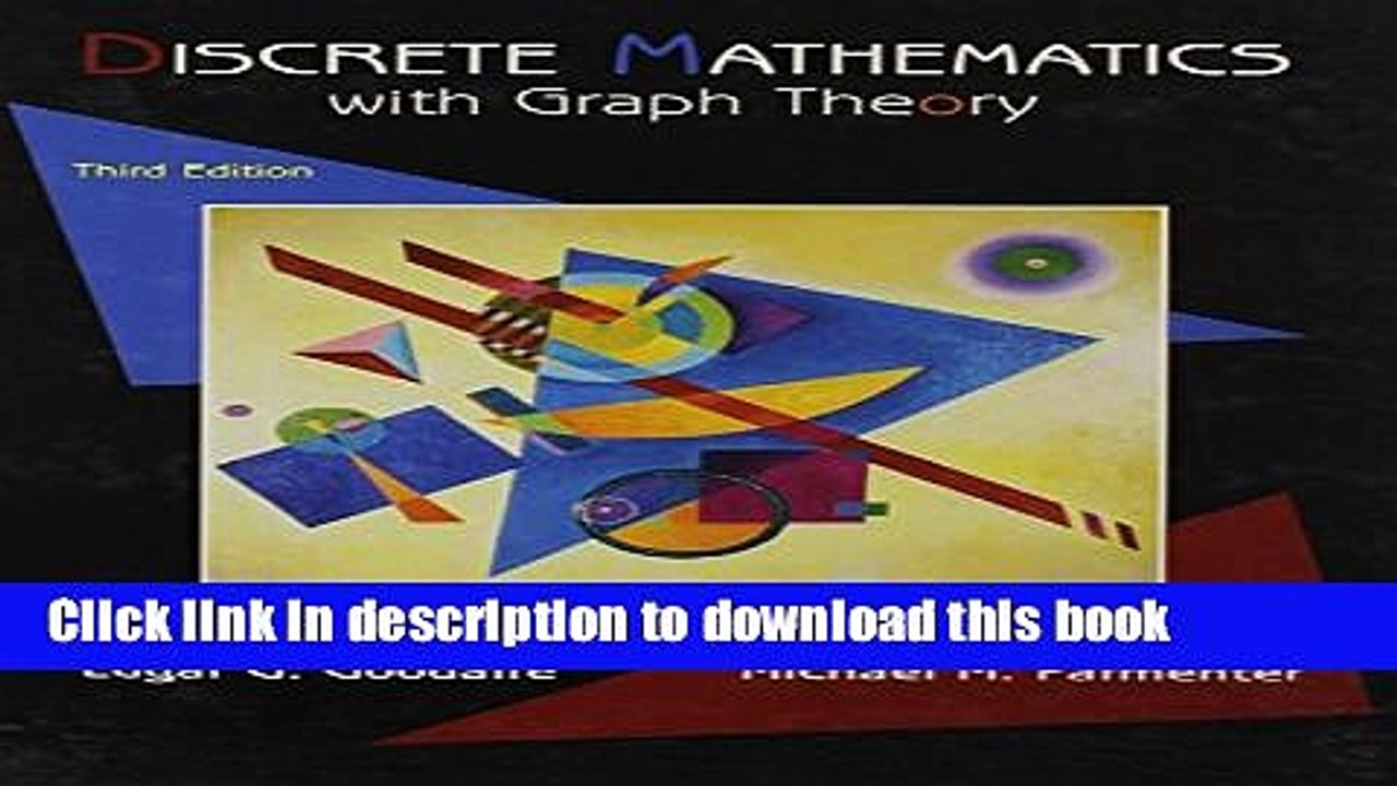 Read Discrete Mathematics with Graph Theory with Discrete Math Workbook: Interactive Exercises