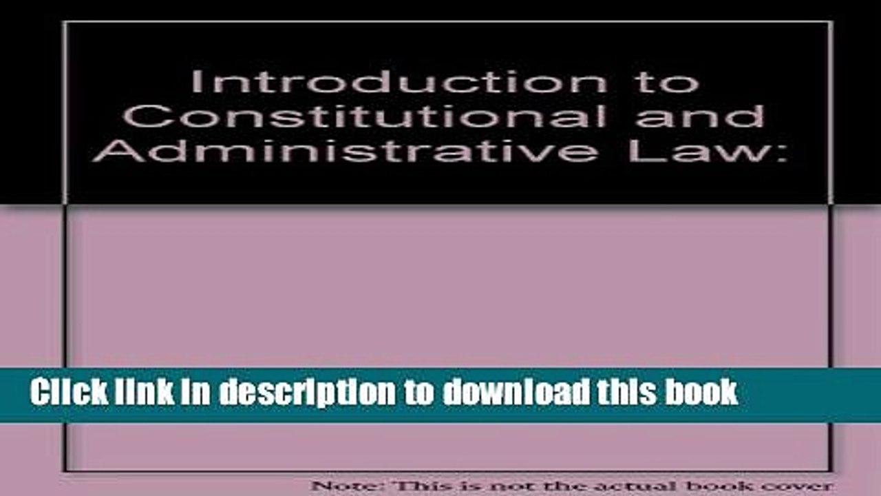 Read Introduction to Constitutional and Administrative Law: Introduction to Constitutional and