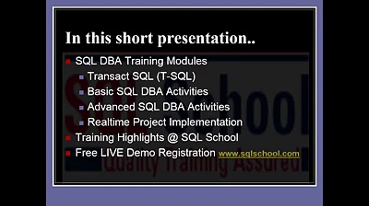 SQL School Training, SQL Server Training, SQL DBA Training, MSBI Training