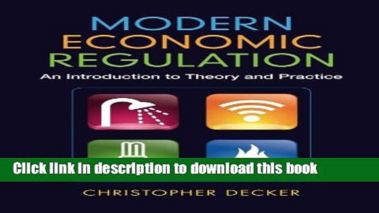 [Read PDF] Modern Economic Regulation: An Introduction to Theory and Practice Download Free