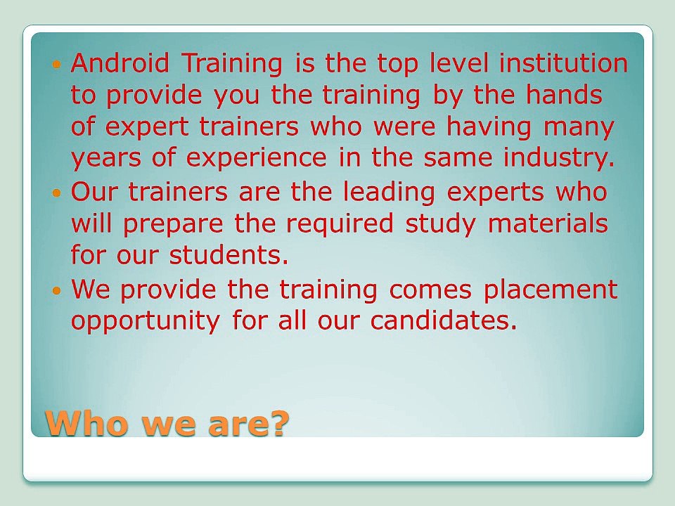 Become a Best Android Developer through our Android