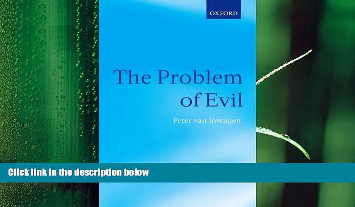 complete  The Problem of Evil