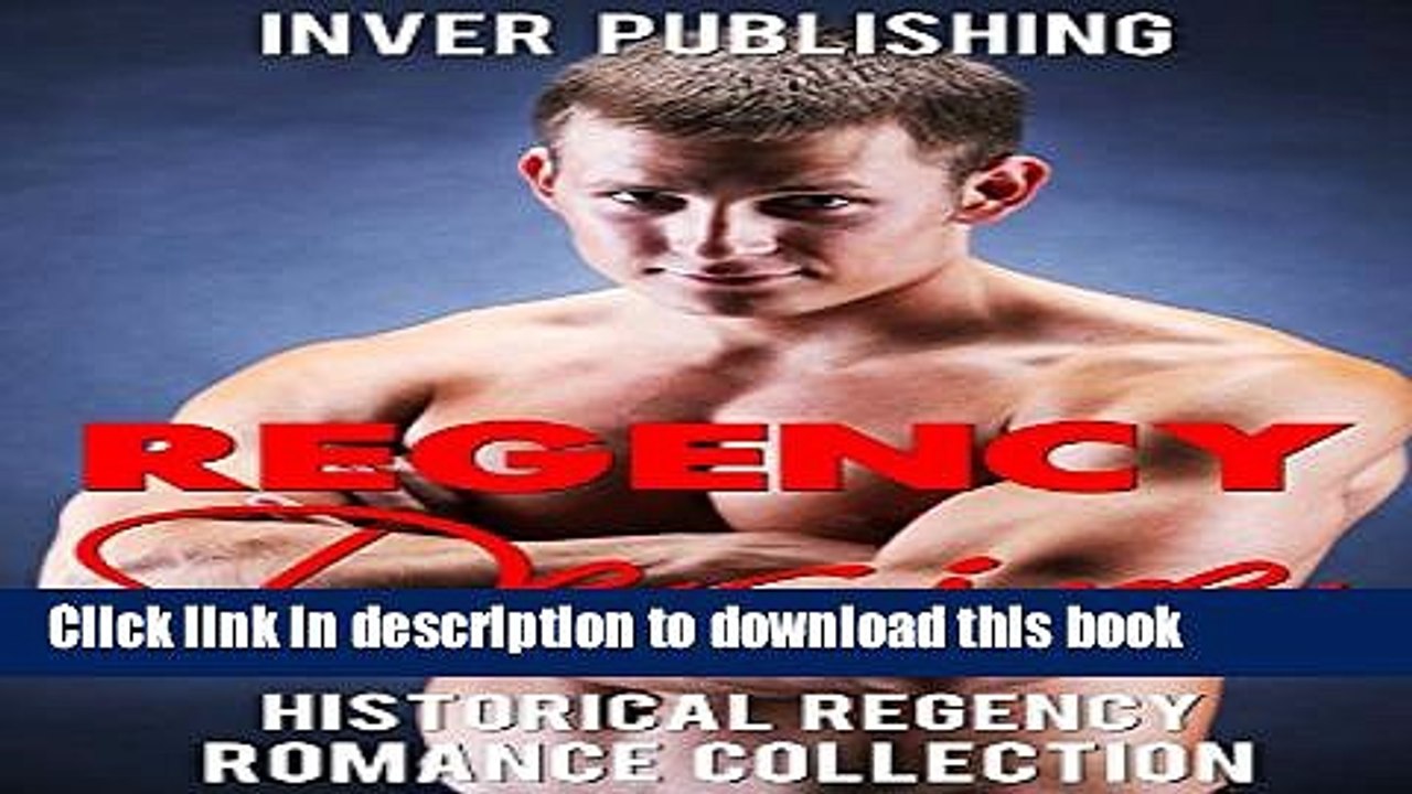 [PDF] Historical Romance: Regency Desire (Historical Regency Romance Collection, Duke Short