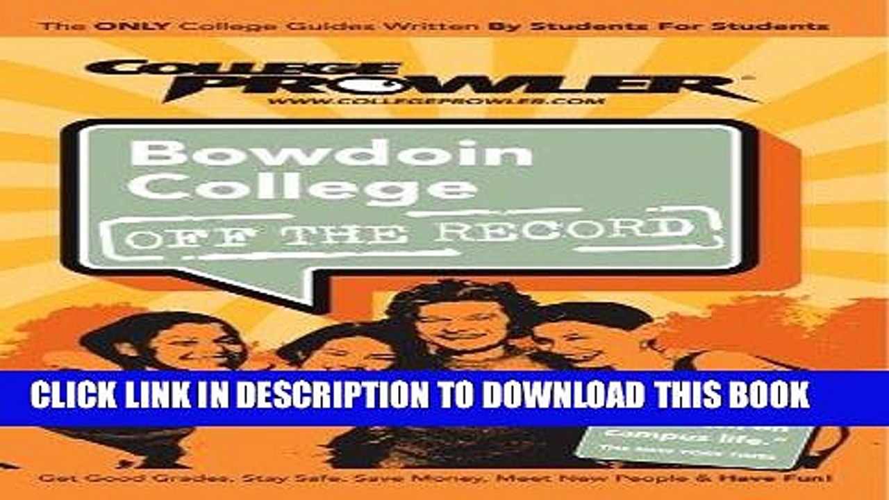 [Ebook] Bowdoin College: Off the Record - College Prowler (College Prowler: Bowdoin College Off