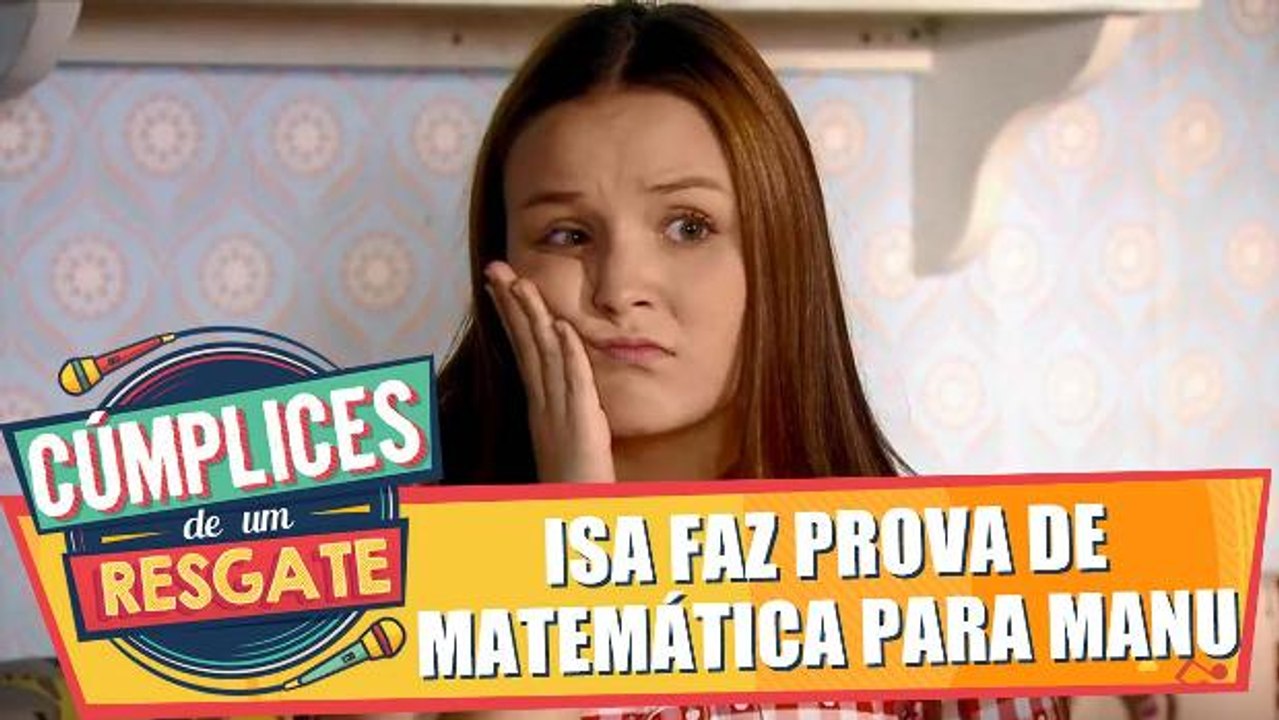 Isa faz a prova de matemática no lugar de Manu