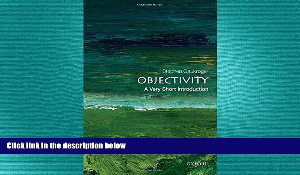behold Objectivity: A Very Short Introduction